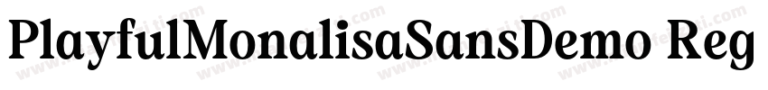 PlayfulMonalisaSansDemo Reg字体转换